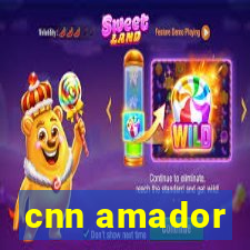 cnn amador